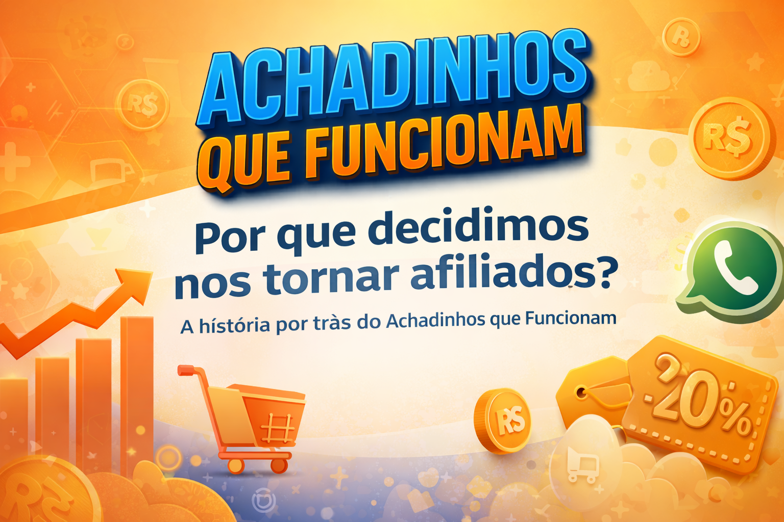 Por que me tornei uma AFILIADA?